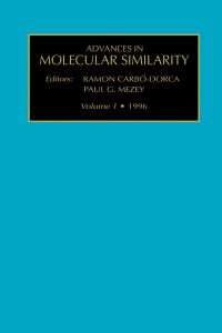 Titelbild: Advances in Molecular Similarity, Volume 1 9780762301317