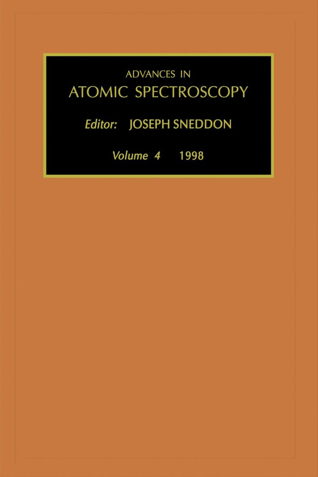 Advances in Atomic Spectroscopy, Volume 4