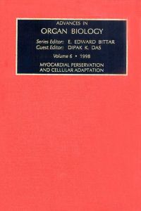 Cover image: Myocardial Preservation and Cellular Adaptation 9780762303915