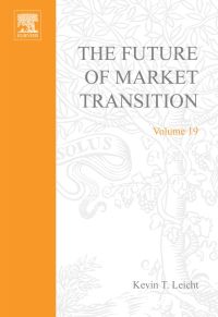 Omslagafbeelding: The Future of Market Transition 9780762308354