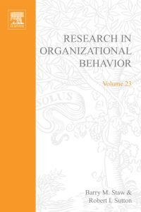 Cover image: Research in Organizational Behavior 9780762308422