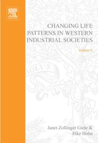 Omslagafbeelding: Changing Life Patterns in Western Industrial Societies 9780762310203