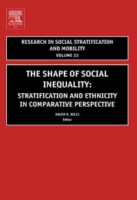 Omslagafbeelding: The Shape of Social Inequality: Stratification and Ethnicity in Comparative Perspective 9780762311781