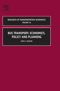 Cover image: Bus Transport: Economics, Policy and Planning 9780762314089