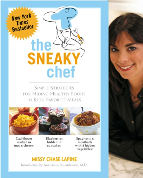 The Sneaky Chef: Simple Strategies for Hiding Healthy Foods in Kids' Favorite Meals - FULL INSTANT DOWNLOAD | PDF DOCX EPUB