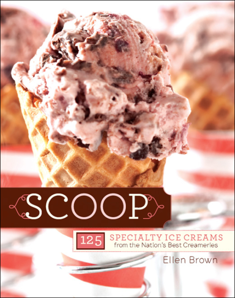 Scoop: 125 Specialty Ice Creams from the Nation's Best Creameries - FULL INSTANT DOWNLOAD | PDF DOCX EPUB