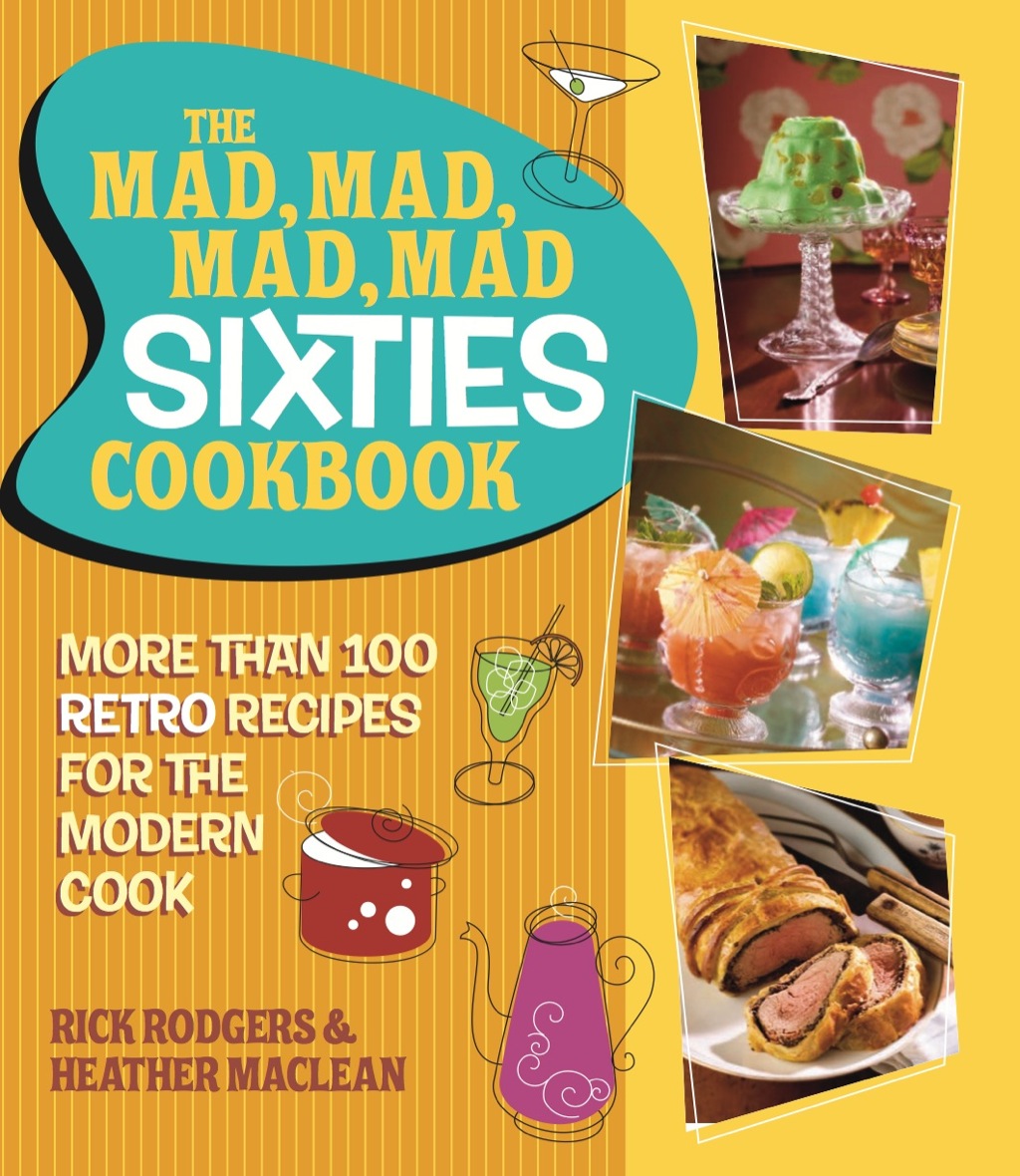The Mad  Mad  Mad  Mad Sixties Cookbook eBook