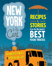 Cover image: New York a la Cart 9780762448241