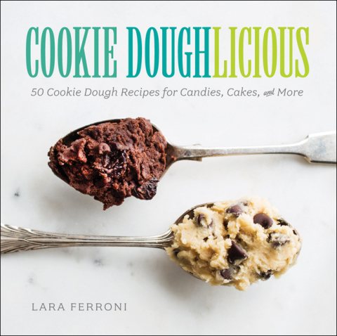 Cookie Doughlicious: 50 Cookie Dough Recipes for Candies, Cakes, and More - FULL INSTANT DOWNLOAD | PDF DOCX EPUB