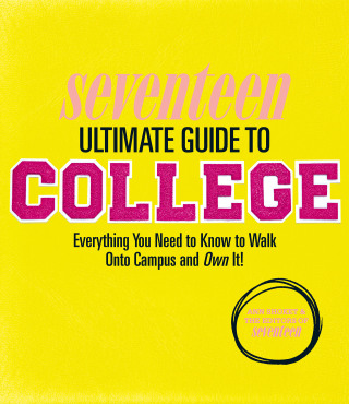 Cover image: Seventeen Ultimate Guide to College 9780762451944