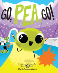 Cover image: Go, Pea, Go! 9780762458943