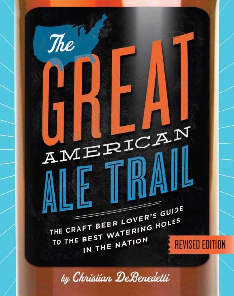 The Great American Ale Trail (Revised Edition): The Craft Beer Lover's Guide to the Best Watering Holes in the Nation - FULL INSTANT DOWNLOAD | PDF DOCX EPUB