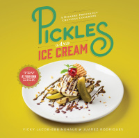 Titelbild: Pickles and Ice Cream 9780762461707