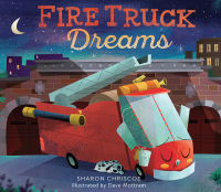 Cover image: Fire Truck Dreams 9780762462865