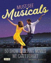 Cover image: Must-See Musicals 9780762463169