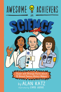 Cover image: Awesome Achievers in Science 9780762463381