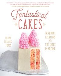 Cover image: Fantastical Cakes 9780762463435