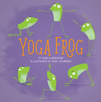 Cover image: Yoga Frog 9780762464685