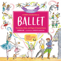 Cover image: A Child's Introduction to Ballet (Revised and Updated) 9780762469079