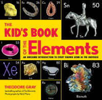 Cover image: The Kid's Book of the Elements 9780762470778