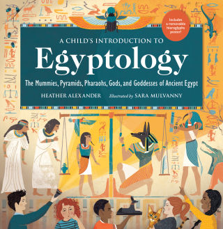 Cover image: A Child's Introduction to Egyptology 9780762471577