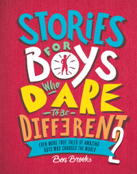 Cover image: Stories for Boys Who Dare to Be Different 2 9780762472154