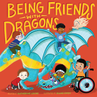 Cover image: Being Friends with Dragons 9780762473243