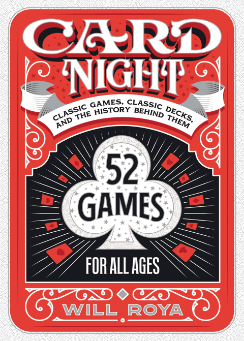 Card Night: Classic Games, Classic Decks, and The History Behind Them - FULL INSTANT DOWNLOAD | PDF DOCX EPUB