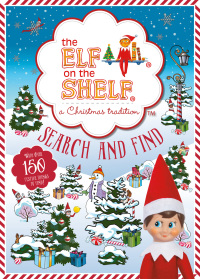 Cover image: The Elf on the Shelf Search and Find 9780762473618