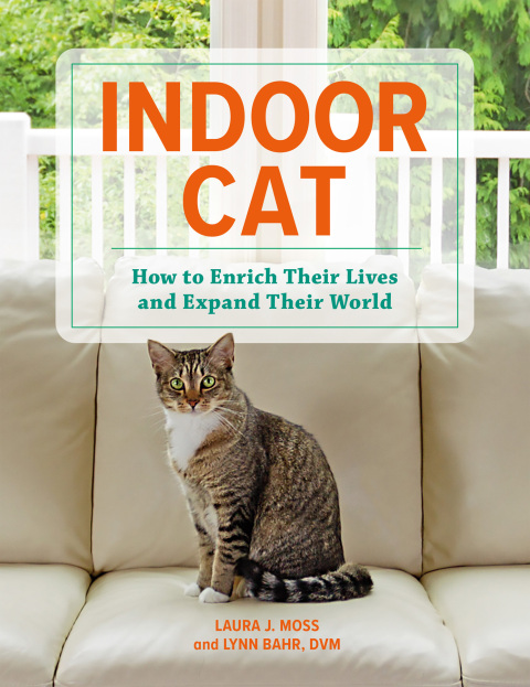 Indoor Cat: How to Enrich Their Lives and Expand Their World - FULL INSTANT DOWNLOAD | PDF DOCX EPUB