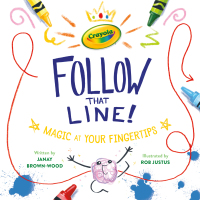 Cover image: Crayola: Follow That Line! 9780762475025