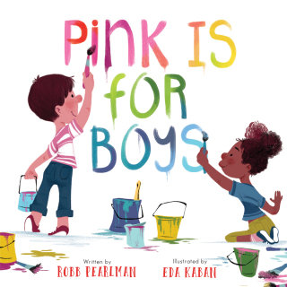 Cover image: Pink Is for Boys 9780762475520