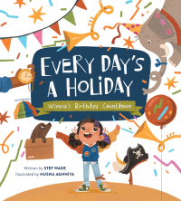 Cover image: Every Day's a Holiday 9780762478187