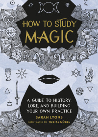 Cover image: How to Study Magic 9780762479207