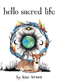 Cover image: Hello Sacred Life 9780762479344