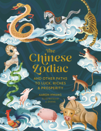 Cover image: The Chinese Zodiac 9780762480449