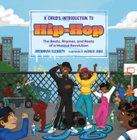 Cover image: A Child's Introduction to Hip-Hop 9780762481026