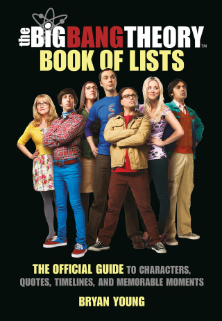 Cover image: The Big Bang Theory Book of Lists 9780762481187
