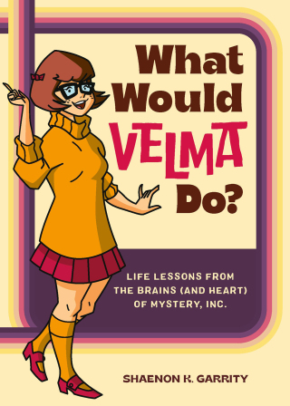 Cover image: What Would Velma Do? 9780762482641