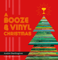 Cover image: A Booze & Vinyl Christmas 9780762482856