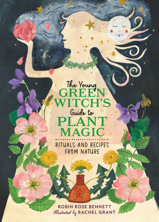 Cover image: The Young Green Witch's Guide to Plant Magic 9780762483808