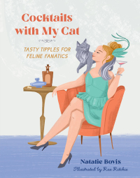 Cover image: Cocktails with My Cat 9780762484102