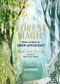 Cover image: Forest Magic 9780762485338