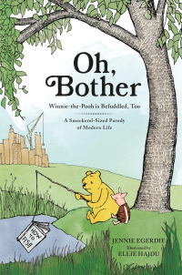 Cover image: Oh, Bother 9780762486274
