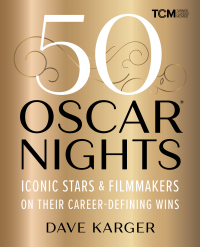 Cover image: 50 Oscar Nights 9780762486328