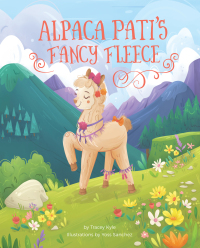 Cover image: Alpaca Pati's Fancy Fleece 9780762494149