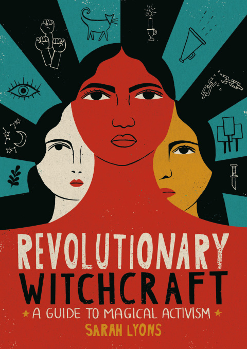 Revolutionary Witchcraft: A Guide to Magical Activism - FULL INSTANT DOWNLOAD | PDF DOCX EPUB