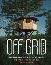 Cover image: Off Grid Life 9780762497911