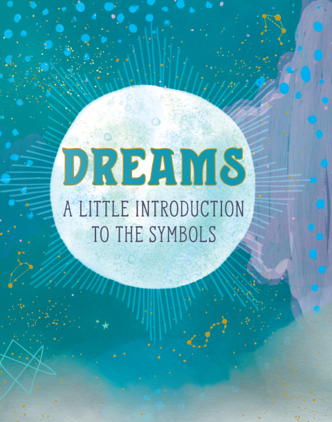 Dreams : A Little Introduction to the Symbols - FULL INSTANT DOWNLOAD | PDF DOCX EPUB