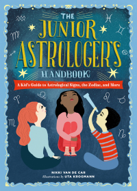 Cover image: The Junior Astrologer's Handbook 9780762499557